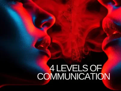 The 4 Levels of Communication That Create Real Emotional Intimacy