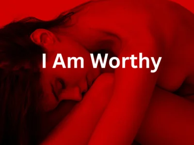 Self-Worth: From Not-Enough to Enough
